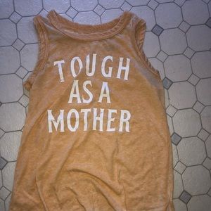 Tough as a mother tank top